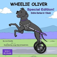 WHEELIE OLIVER: Special Edition, Entire Series In 1 Book B0DZP8GNL6 Book Cover