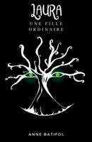 Laura, une fille ordinaire (French Edition) B0CX8MY6M4 Book Cover