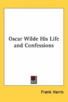 Oscar Wilde : Including My Memories of Oscar Wilde by George Bernard Shaw 0786704799 Book Cover