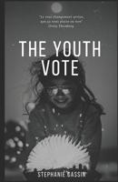 The Youth Vote 1071485946 Book Cover