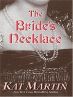 The Bride's Necklace 0778321258 Book Cover