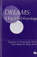 Dreams: A Key To Self-knowledge (Personality Assessment) 0898596912 Book Cover
