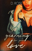 Yearning for Your Love 1671770838 Book Cover