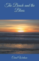 The Beach and the Blues 1720898685 Book Cover