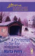 A Christmas to Die For 0373442653 Book Cover