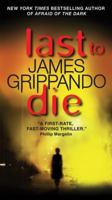 Last To Die 0060005564 Book Cover