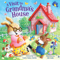 A Visit to Grandma's House-Enjoy a Whole Day with Grandma in this Sweet Rhyming Story that's Perfect for Reading Together 1638542139 Book Cover