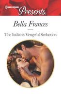 The Italian's Vengeful Seduction 0373060688 Book Cover