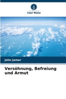 Versöhnung, Befreiung und Armut 6207023846 Book Cover