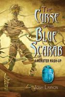 The Curse of the Blue Scarab 1945802545 Book Cover