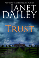 Trust (Bannon Brothers, #1) 1420117289 Book Cover