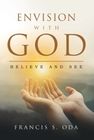 Envision with God B0F1BSCMK8 Book Cover