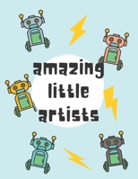 amazing little artists: Boys Activity Book, Coloring Book for Kids B08C7KJ9WV Book Cover