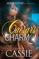 Caesar's Charm 2 1511425148 Book Cover