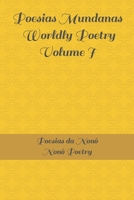 Poesias Mundanas / Worldly Poetry Volume I B0B9L65R7S Book Cover