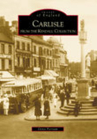 Carlisle: From the Kendall Collection 0752424866 Book Cover