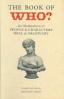 Book of Who: An Onomasticon of People And Characters Real And Imaginary (Collector's Library) 1904919227 Book Cover