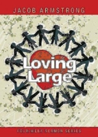 Loving Large 1426773765 Book Cover