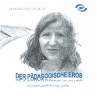 Der Pädagogische Eros: Die Leidenschaft für das Große (German Edition) 3758367018 Book Cover