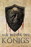 Die Mowbray-Chroniken – Band 1: Auf Befehl des Königs (German Edition) 3964036102 Book Cover