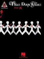 Three Days Grace - One-X (Recorded Versions Guitar) 1423421396 Book Cover