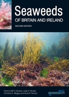 Seaweeds of Britain and Ireland 0995567336 Book Cover