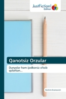 Qanotsiz Orzular 6206741974 Book Cover