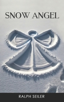 Snow Angel B0G73GL4BC Book Cover