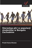 Stereotyp plci w populacji studentów w Bengalu Zachodnim (Polish Edition) 6208867126 Book Cover