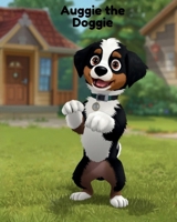 Auggie the Doggie B0DTGFZ4WR Book Cover