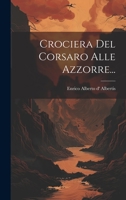 Crociera Del Corsaro Alle Azzorre... 1020541652 Book Cover