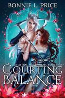 Courting Balance 0999206737 Book Cover