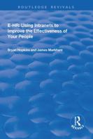 E-Hr: Using Intranets to Improve the Effectiveness of Your People 1138709271 Book Cover