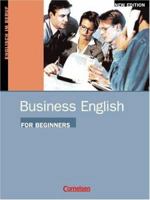 Business English for Beginners - New Edition: Business English for Beginners, New Edition, Course book 3810919829 Book Cover