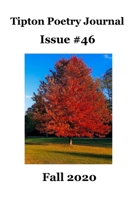 Tipton Poetry Journal #46: Fall 2020 B08N3PJGMJ Book Cover