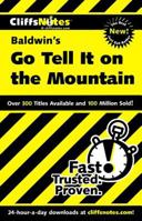 CliffsNotes Baldwin's Go Tell It on the Mountain 0764586491 Book Cover