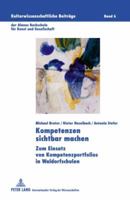 Kompetenzen sichtbar machen; Zum Einsatz von Kompetenzportfolios in Waldorfschulen 3631604653 Book Cover
