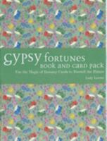 Gypsy Fortunes: Use Romany Magic to Foretell the Future 1592330665 Book Cover
