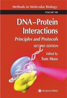 Methods in Molecular Biology, Volume 148: DNA-Protein Interactions: Principles and Protocols 1617371254 Book Cover