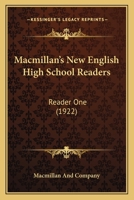 Macmillan’s New English High School Readers: Reader One 0548772401 Book Cover