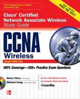 CCNA Cisco Certified Network Associate Wireless Study Guide (Exam 640-721) [With CDROM] 0071701524 Book Cover
