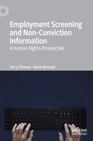 Employment Screening and Non-Conviction Information: A Human Rights Perspective 3030287106 Book Cover