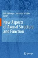 New Aspects of Axonal Structure and Function 1489982035 Book Cover
