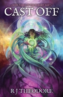 Cast Off 1956771123 Book Cover