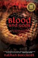 Blood and Gods: The Creator's Quatrain: Books One and Two 1684333725 Book Cover