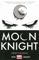 Moon Knight, Volume 1: From the Dead 0785154086 Book Cover