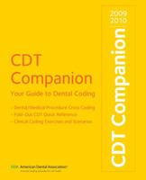 Cdt Companion 2009-2010: Your Guide to Dental Coding 1601220448 Book Cover
