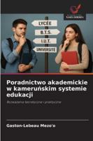 Poradnictwo akademickie w kamerunskim systemie edukacji 6209316344 Book Cover