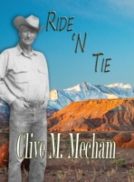 Ride 'N Tie 1938586794 Book Cover