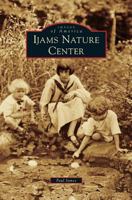 Ijams Nature Center 0738585793 Book Cover